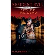 Resident Evil: City of the Dead