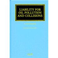 Liability for Oil Pollution and Collisions