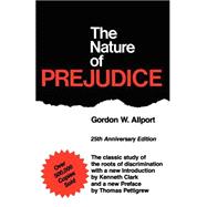 The Nature Of Prejudice (25th Anniversary Edition)