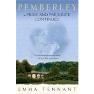 Pemberley Or Pride and Prejudice Continued