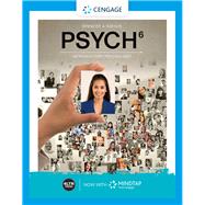 PSYCH (with MindTap, 1 term Printed Access Card and APA Card), 6th Edition