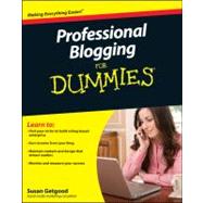 Professional Blogging For Dummies
