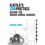 Kafka's Zoopoetics