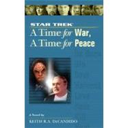 A Star Trek: The Next Generation: Time #9: A Time for War, A Time for Peace