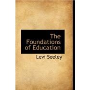 The Foundations of Education