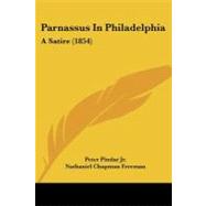 Parnassus in Philadelphi : A Satire (1854)