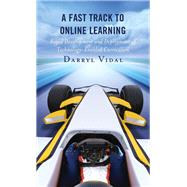 A Fast Track to Online Learning Rapid Development and Deployment of Technology Enabled Curriculum