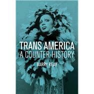 Trans America A Counter-History