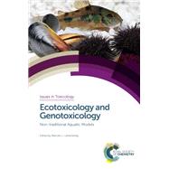 Ecotoxicology and Genotoxicology