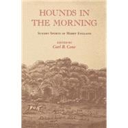 Hounds in the Morning