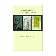 Navigating the Distances: Poems New and Selected
