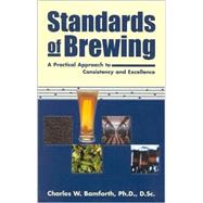Standards of Brewing Formulas for Consistency and Excellence