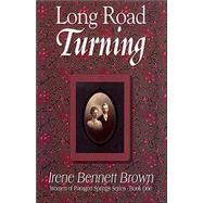 Long Road Turning