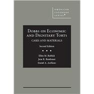 Dobbs on Economic and Dignitary Torts(American Casebook Series)