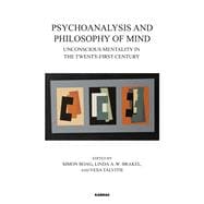 Psychoanalysis and Philosophy of Mind
