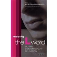 Reading The L Word Outing Contemporary Television