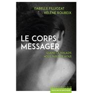 Le corps messager