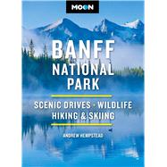 Moon Banff National Park Scenic Drives, Wildlife, Hiking & Skiing