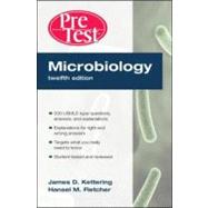Microbiology PreTest Self-Assessment and Review, Twelfth Edition