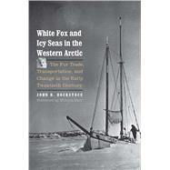 White Fox and Icy Seas in the Western Arctic