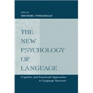 The New Psychology of Language
