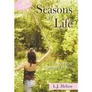 Seasons of Life : You Can Walk Through Your Pain