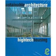 Sustainable Architecture: Hi-Tech Housing
