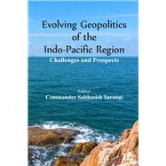Evolving Geopolitics of Indo-pacific Region