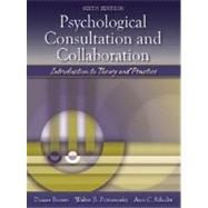 Psychological Consultation and Collaboration : Introduction to Theory and Practice