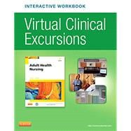 Adult Health Nursing Virtual Clinical Excursions