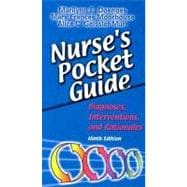 Nurse's Pocket Guide: Diagnoses, Interventions, and Rationales