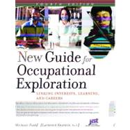 New Guide for Occupational Exploration: Linking Interests, Learning, And Careers