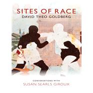 Sites of Race