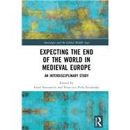 Expecting the End of the World in Medieval Europe