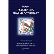 Atlas of Psychiatric Pharmacotherapy, Second Edition