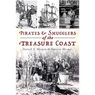 Pirates & Smugglers of the Treasure Coast