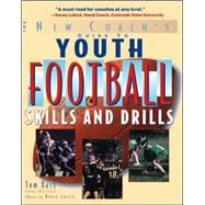 Youth Football Skills & Drills A New Coach's Guide