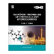 Transport Properties of Chemicals and Hydrocarbons