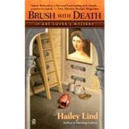 Brush with Death : An Art Lover's Mystery
