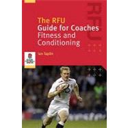 The Rfu Guide For Coaches: Fitness And Conditioning