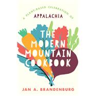 The Modern Mountain Cookbook
