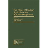 The Effect of Modern Agriculture on Rural Development