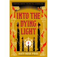 Into the Dying Light