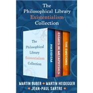 The Philosophical Library Existentialism Collection