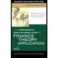 Guide to Finance Theory and Application: Introduction - Interest Rates and Time Value