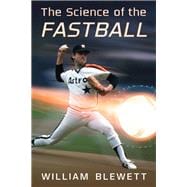 The Science of the Fastball