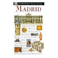 DK Eyewitness Travel Guides Madrid