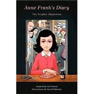 Anne Frank's Diary: The Graphic Adaptation