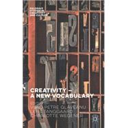 Creativity – A New Vocabulary