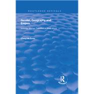 Gender, Geography and Empire
